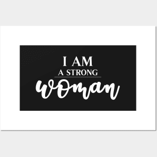 I Am A Strong Woman - White on Black Posters and Art